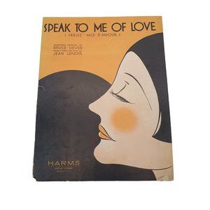 Vintage Sheet Music 1932 Speak To Me Of Love French English Voice Piano Ukulele